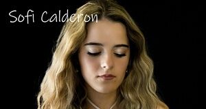 Sofi Calderon Rilis Single Perdana If You Don’t Want Me