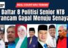 Daftar 8 Politisi Senior NTB yang Terancam Gagal Menuju Senayan