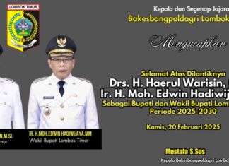 Ucapan Selamat Pelantikan Bupati dan Wakil Bupati Lombok Timur periode 2025-2030: Kepala Kesbangpoldagri Lotim