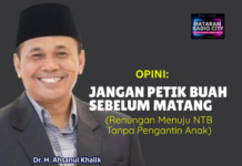 JANGAN PETIK BUAH SEBELUM MATANG (Renungan Menuju NTB Tanpa Pengantin Anak)