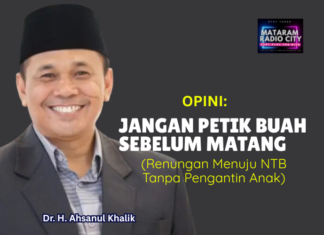 JANGAN PETIK BUAH SEBELUM MATANG (Renungan Menuju NTB Tanpa Pengantin Anak)