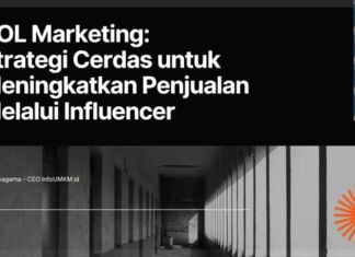 Webinar “KOL Marketing: Strategi Cerdas untuk Meningkatkan Penjualan Melalui Influencer” Dorong UMKM Memahami Pentingnya Kolaborasi Digital